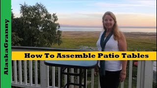 How To Assemble Patio Tables [upl. by Acinorehs510]