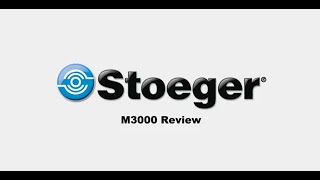 Stoeger M3000 Review [upl. by Icat]