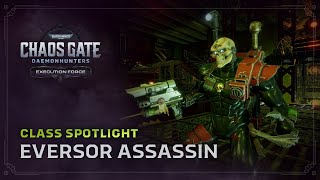 Execution Force Class Spotlight  Eversor Assassin [upl. by Anayk]