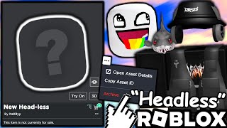 The Roblox Headless Head Archive Trick CHEAP R75 HEADLESS [upl. by Secnirp]