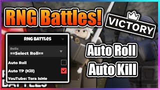 ⚔️NEW RNG Battles Script  Auto Kill Player  Auto Roll [upl. by Conroy]