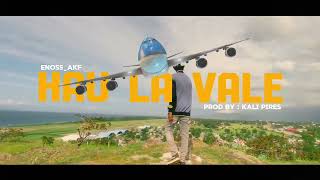 ENOSSAKFHAU LA VALE Official Video [upl. by Boeschen]