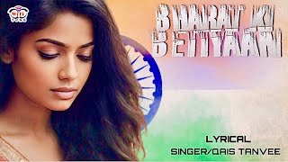 Bharat ki Betiyaan  Lyrical  Qais Tanvee  Arun Raj  sad song [upl. by Rafaello]