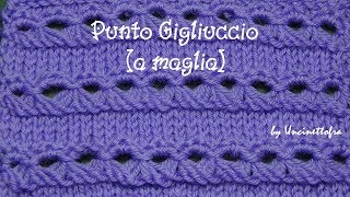 Punto Gigliuccio a maglia tutorial facile [upl. by Bank362]