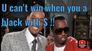 Will smith and Diddy are being targeted [upl. by Sylram]