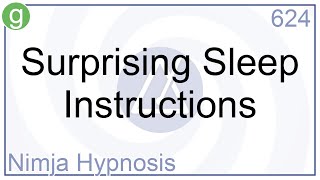 Surprising Sleep Instructions  Hypnosis [upl. by Athalla982]