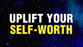 Value Yourself  Powerful Affirmations to Uplift Your SelfWorth  Positive Affirmations  Manifest [upl. by Hazlip]