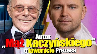 Autor quotMąż Kaczyńskiegoquot mówi o obecnym faworycie prezesa Jerzy Nasierowski Ilona Arte [upl. by Dalt656]