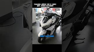 YAMAHA AEROX 155 S ABS SRP PRICE DOWN MONTHLY MAGKANO NA NGAYON  DUDE YMARTV [upl. by Melan]