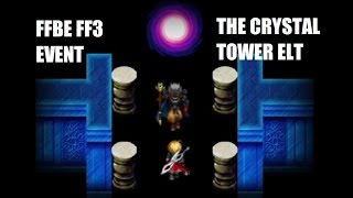 FFBE  The Crystal Tower Event ELT [upl. by Ahcas]