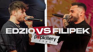 EDZIO vs FILIPEK  Bitwa specjalna POPKILLERY 2024 [upl. by Hoye]