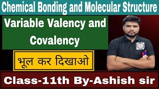 Variable Valency amp Covalency in Chemistry class11th Covalency [upl. by Derina]