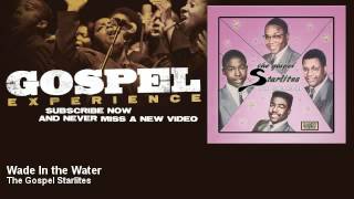 The Gospel Starlites  Wade In the Water  Gospel [upl. by Lyontine276]