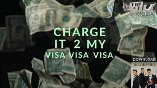 THE BILZ amp KASHIF  CHARGE IT TO MY VISA OFFICIAL LYRICS VIDEO  THE TRINITY [upl. by Marguerie]