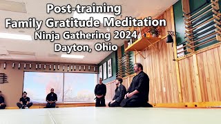 Family Gratitude Meditation  Ninja Gathering 2024 [upl. by Egiap194]