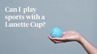 Lunette FAQs  Can I play sports with a Lunette Cup [upl. by Dupin]