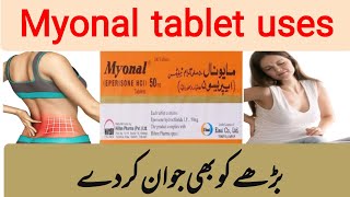 Myonal tablet 50 mg uses amp side effects in urdu  Eperison tab uses [upl. by Peh]