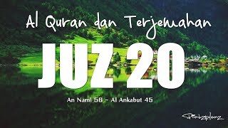 Juzz 20 Al Quran dan Terjemahan Indonesia [upl. by Ellord]