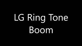 LG ringtone  Boom [upl. by Fiora]