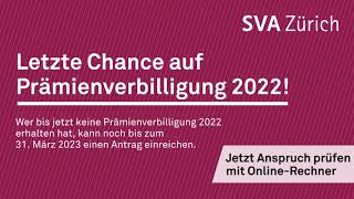 Letzte Chance auf Prämienverbilligung 2022 [upl. by Netsriik]