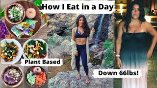 How I Eat in a Day Plant Based  Weight loss [upl. by Kumar]