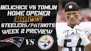 Belichick vs Tomlin  HOME OPENER Steelers vs Patriots Week 2 Preview [upl. by Barnebas]