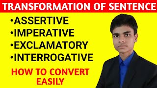 Transformation of sentences  English Grammar  Assertive Imperative Exclamatory Interrogative [upl. by Ecyor144]