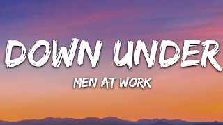 Men At Work  Down Under Lyrics Video [upl. by Ellehcam]