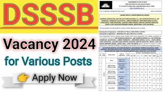 DSSSB VACANCY 2024  DSSSB RECRUITMENT 2024 FOR VARIOUS POSTS [upl. by Darby]