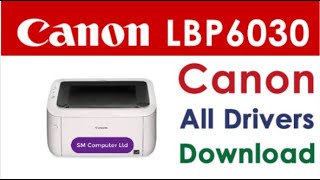 Canon LBP6030 Driver and Software Download Install  Without Printer  Offline Printer Setup 6030 [upl. by Harald]