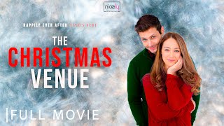 The Christmas Venue  Full Christmas Romance Movie [upl. by Tempest]