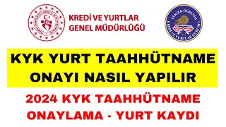 KYK Yurt Taahhütname Onayı Nasıl Yapılır  KYK Taahhütname Onaylama [upl. by Sirah]