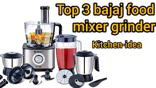 Top 3 bajaj food processor mixer grinder  bajaj food processor fx1000 demo  Kitchenidea bajaj [upl. by Hurlbut]