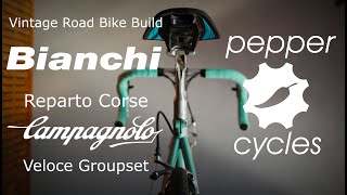 Bianchi Reparto Corse  Vintage Italian Road Bike Build [upl. by Ahsila]