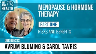 Menopausehormone therapy Pt 1 Risks amp benefits w Avrum Bluming amp Carol TavrisGet Real Health [upl. by Tade]