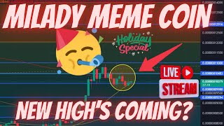 MILADY MEME COIN WE ARE LIVE [upl. by Sue482]