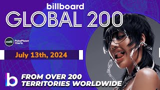 Billboard Global 200 Singles of This Week July 13th 2024 [upl. by Yntirb]