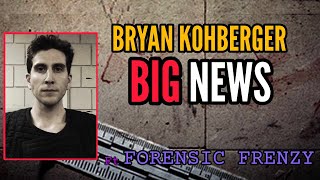 💥Idaho4💥 MAJOR UPDATE Bryan Kohberger Ft ForensicFrenzy idaho4 [upl. by Lionello]