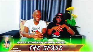 THE SPACE SHOW stoneKay hosted by Qcent Official [upl. by Diann]