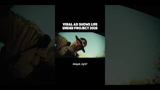 most VIRAL commercial in the WORLD shows life under Prjct 2025…and it’s horrifying [upl. by Krause]