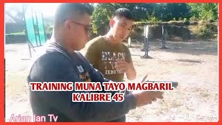 TRAINING MUNA TAYO MAG BARIL [upl. by Briano]