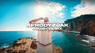 Żabson amp Kronkel Dom  Afrodyzjak Cruisy Remix [upl. by Judsen]