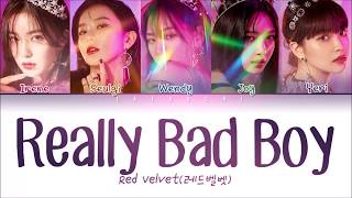 RED VELVET 레드벨벳  RBB REALLY BAD BOY LYRICS Color Coded EngRomHan가사 [upl. by Einnalem421]