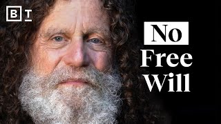 You have no free will at all  Stanford professor Robert Sapolsky [upl. by Akiwak436]