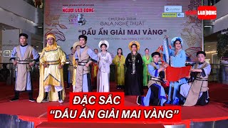 Đặc sắc Gala nghệ thuật quotDấu ấn Giải Mai Vàngquot  NLĐO [upl. by Erehc]