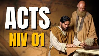 Holy Bible The Book of Acts Chapter 01 NIV Dramatized Audio Bible [upl. by Wedurn]