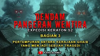 NGERI ❗PERTEMPURAN ANTARA KERAJAAN GHAIB YANG MENJADI SEBUAH TRAGEDI BAGIAN 3 [upl. by Hoban234]