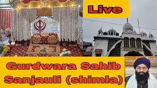 🛑Live Gurbani Nitnem  Asa di war  Gurdwara Sahib Sanjauli Shimla [upl. by Alikam311]