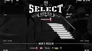 2023 SLS Select Series Los Angeles  Mens Prelim [upl. by Deer736]