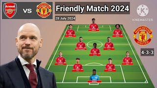 Arsenal vs Manchester United Line Up 433 With Mount amp Zirkzee Friendly Match 2024  28 July 2024 [upl. by Teador]